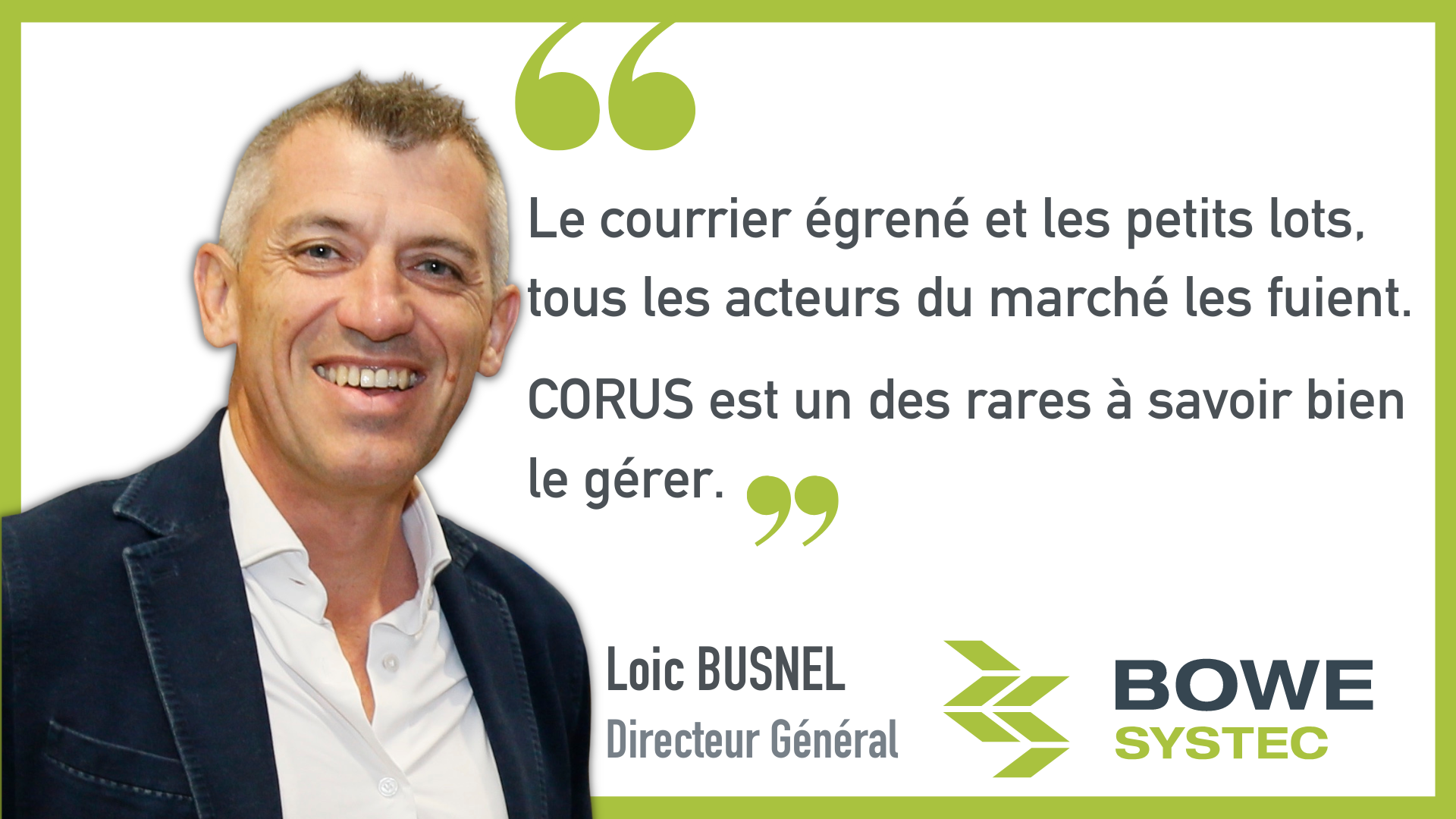 Loic BUSNEL DG BOWE SYSTEC