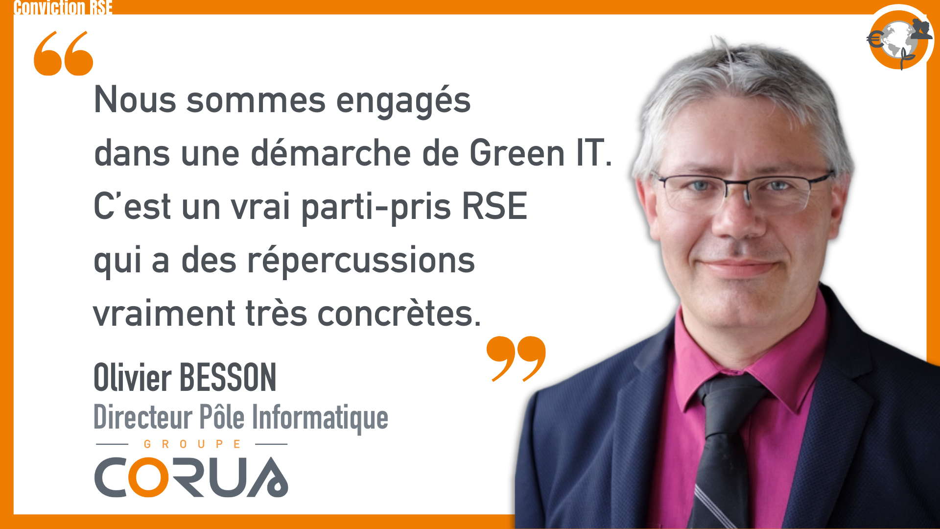 Groupe CORUS_RSE_Olivier Besson_Pole informatique